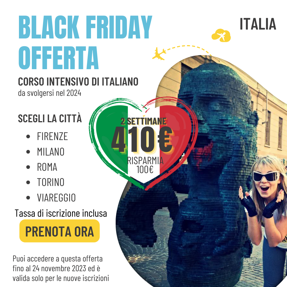 Offerta Black friday per studiare italiano in Italia